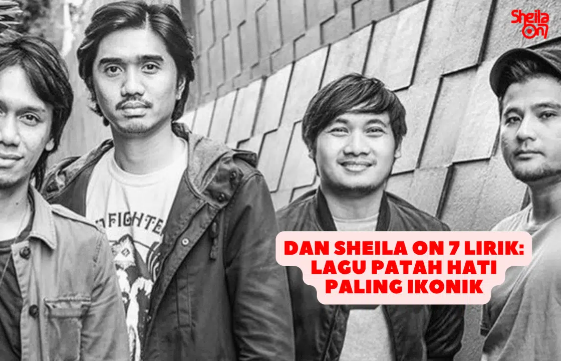 Dan Sheila On 7 lirik