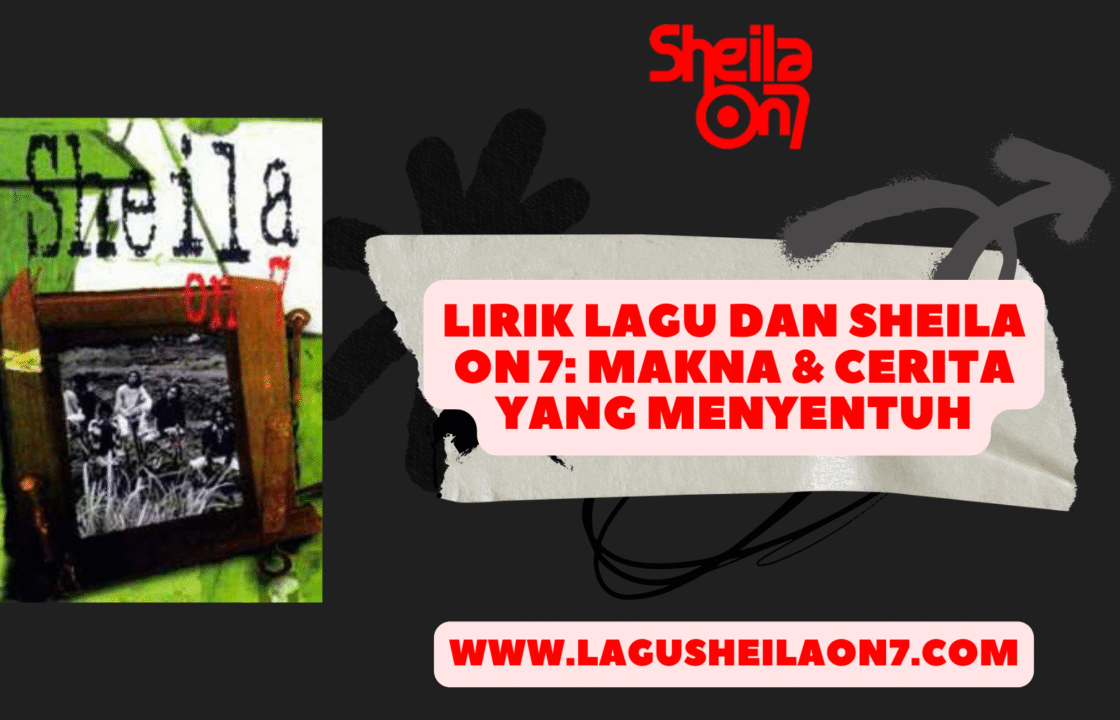 lirik lagu dan sheila on 7