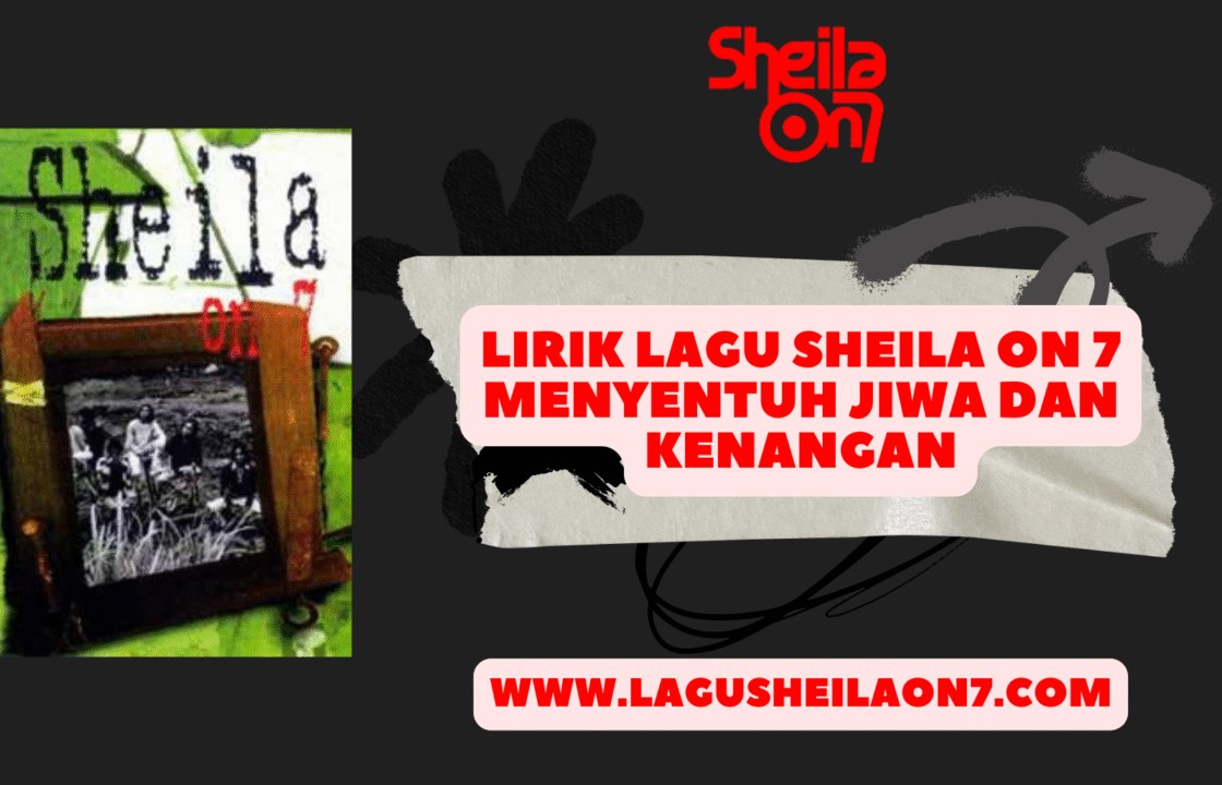 lirik lagu sheila on 7