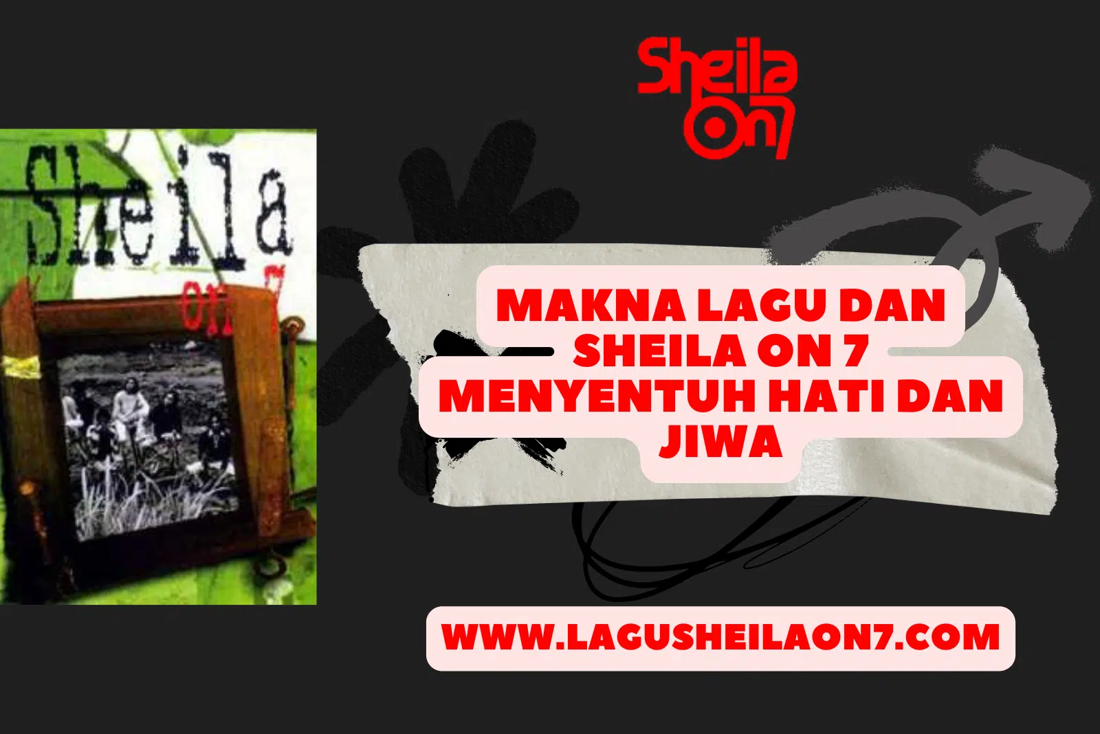 Makna Lagu Dan Sheila On 7 Menyentuh Hati dan Jiwa