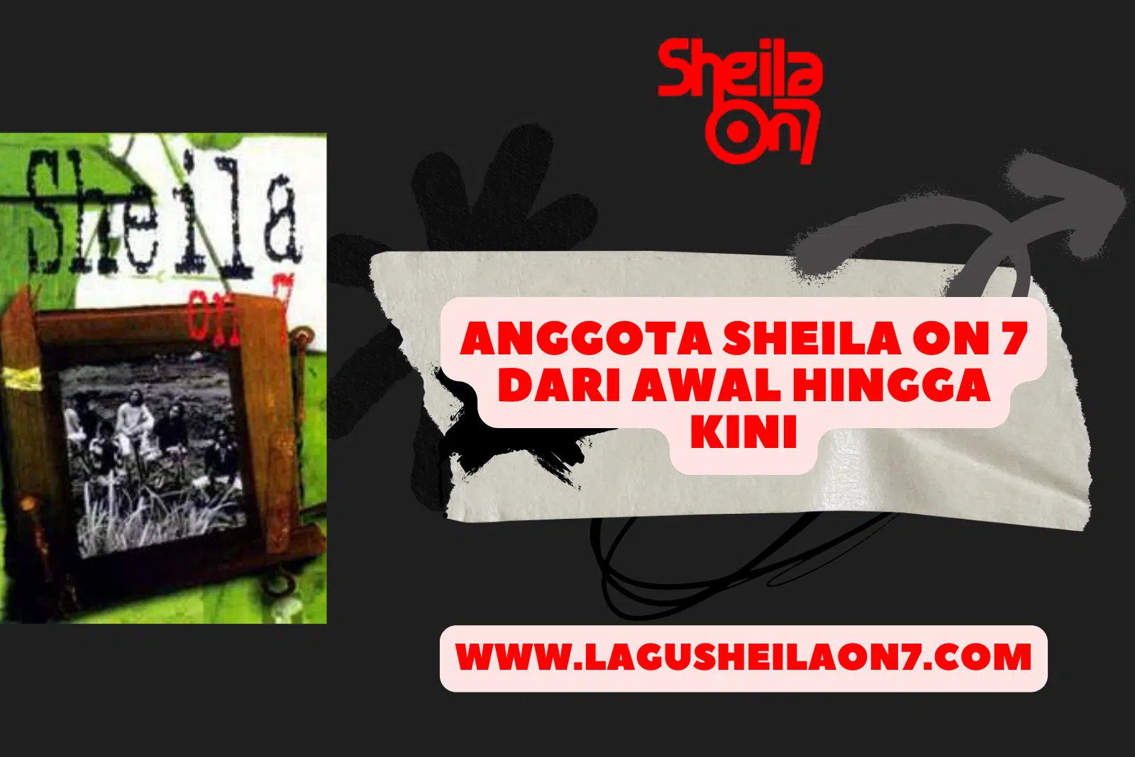 Anggota Sheila On 7 dari Awal Hingga Kini