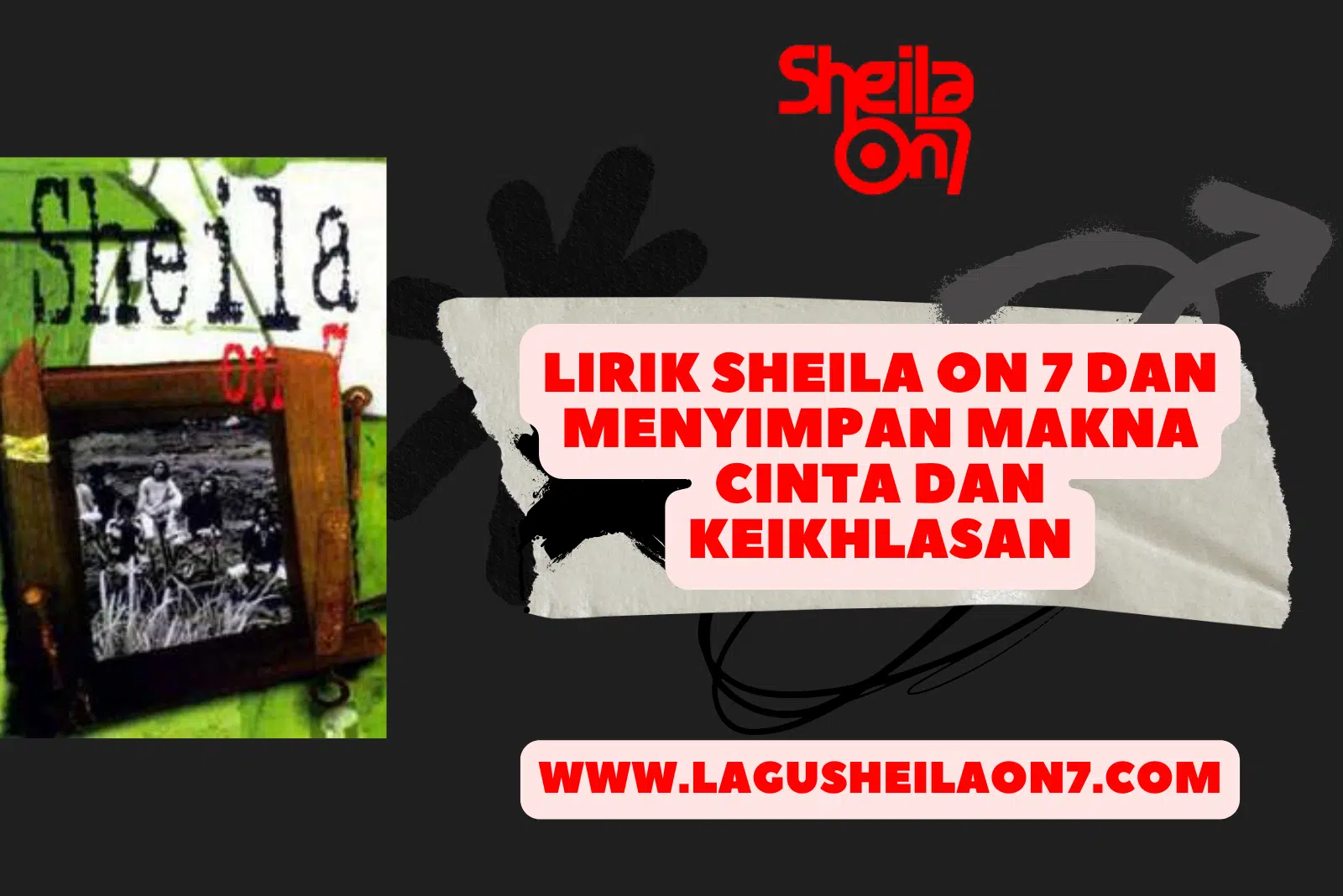 Lirik Sheila On 7 Dan Menyimpan Makna Cinta dan Keikhlasan